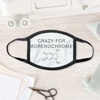 Crazy For Adrenochrome Mask5